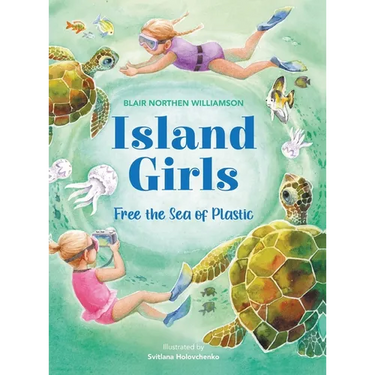 Island Girls: Free the Sea of Plastic