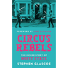 Circus Rebels: The Inside Story of Nofit State
