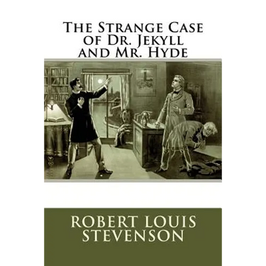 The Strange Case of Dr. Jekyll and Mr. Hyde: (Mockingbird Classics)