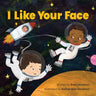 I Like Your Face
