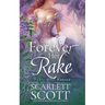 Forever Her Rake