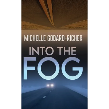 Into The Fog