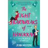 The Eight Heartbreaks of Hanukkah