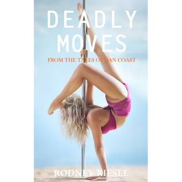 Deadly Moves