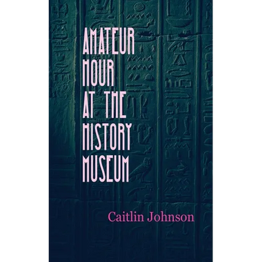 Amateur Hour at the History Museum