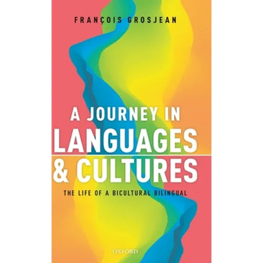 A Journey in Languages and Cultures: The Life of a Bicultural Bilingual