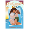 Catch a Wave: A second chance, older brother's best friend, sweet romcom