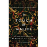 A Touch of Malice