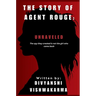 Unraveled: The spy they created is not the girl who came back.