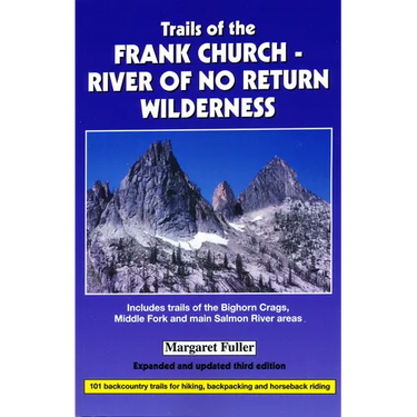 Trails of the Frank Church-River of No Return Wilderness