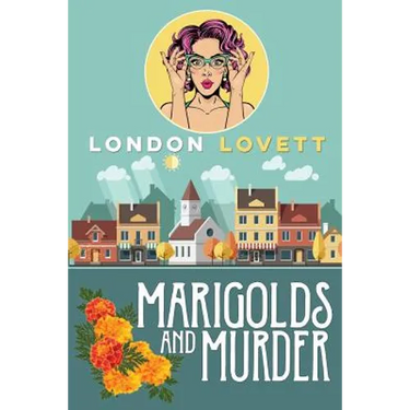 Marigolds and Murder