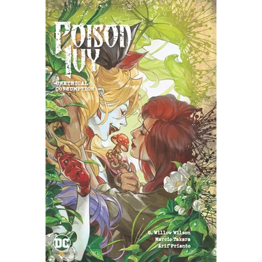 Poison Ivy Vol. 2: Unethical Consumption