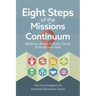Eight Steps of the Missions Continuum