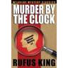 Murder by the Clock: A Lt. Valcour Mystery