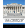 Contract Management: Small Businesses Continue to Win Construction Contracts