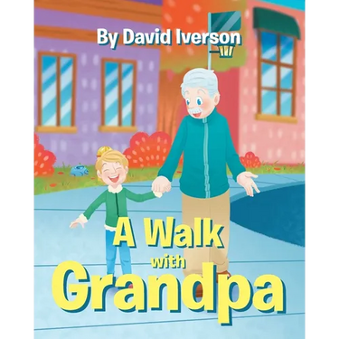 A Walk With Grandpa