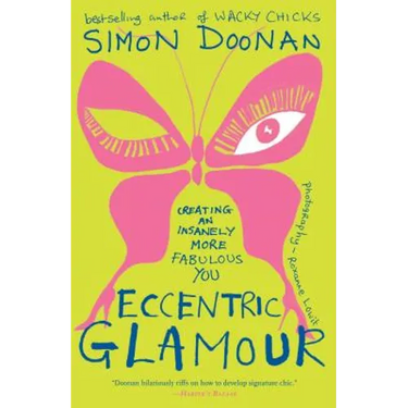 Eccentric Glamour