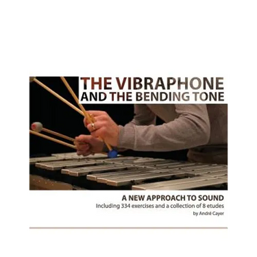 The vibraphone and the bending tone: A new approach to sound