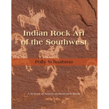 Indian Rock Art of the Southwest