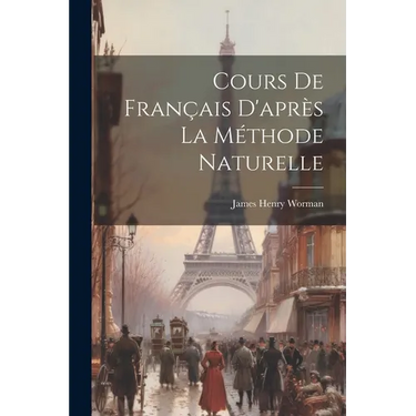 Cours de Français D'après la Méthode Naturelle