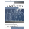 Arguments and Fists: Political Agency and Justification in Liberal Theory