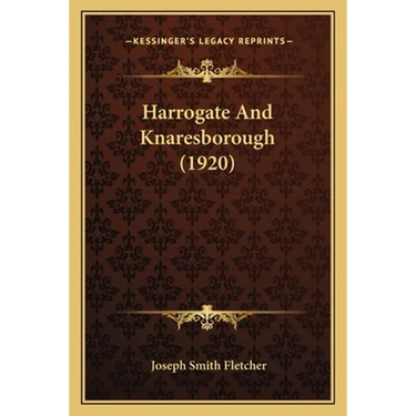 Harrogate And Knaresborough (1920)