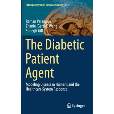 The Diabetic Patient Agent: Modeling Disease in Humans and the Healthcare System Response