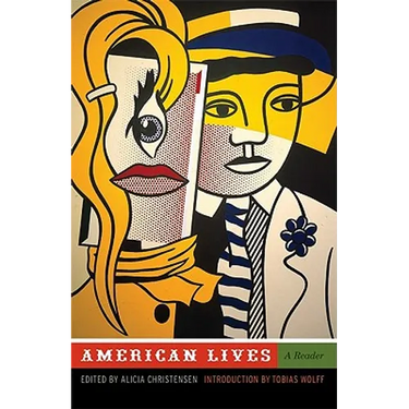 American Lives: A Reader
