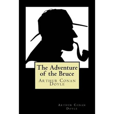 The Adventure of the Bruce