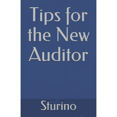 Tips for the New Auditor