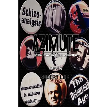Azimute: Critical Essays on Deleuze and Guattari