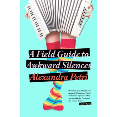 A Field Guide to Awkward Silences
