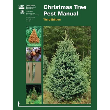 Christmas Tree Pest Manual (Third Edition)