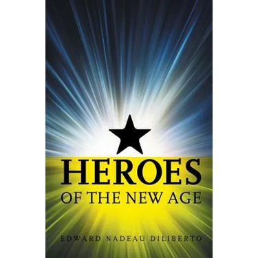 Heroes Of The New Age