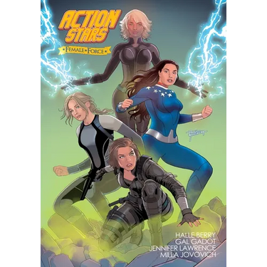 Female Force: Action Stars: Gal Gadot, Milla Jovovich, Halle Berry, and Jennifer Lawrence