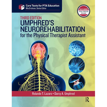Umphred's Neurorehabilitation for the Physical Therapist Assistant