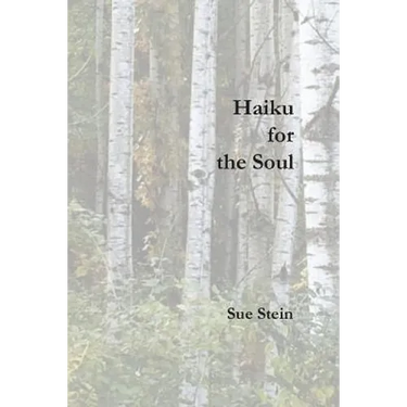 Haiku for the Soul