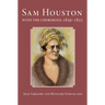 San Houston with the Cherokees, 1829-1833