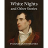 White Nights and Other Stories