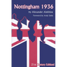 Nottingham 1936: 21st Century Editions (Russell)