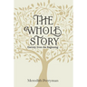 The Whole Story