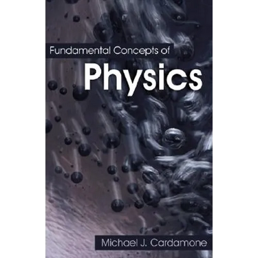 Fundamental Concepts of Physics
