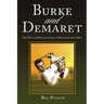 Burke and Demaret: The Wit and Wisdom of Golf's Most Colorful Duo