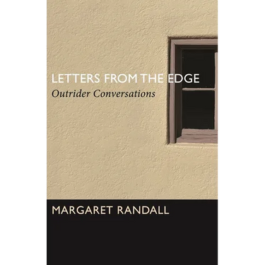 Letters from the Edge: Outrider Conversations