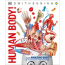 Knowledge Encyclopedia Human Body!: Human Anatomy as You've Never Seen It Before