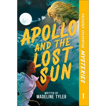 Mount Olympus Mysteries Apollo and the Lost Sun
