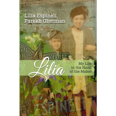 Lilia: My Life in the Hand of the Maker