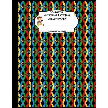 2: 3 Ratio Knitting Pattern Design Paper. I Commit To Knit: Knitting Crochet Graph Paper For Designing Your Own Patterns.