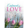 Embraced By Love