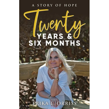 Twenty Years & Six Months: A Story of Hope